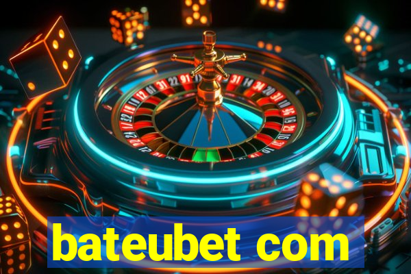 bateubet com